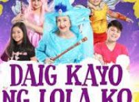 Daig Kayo ng Lola Ko January 27 2024